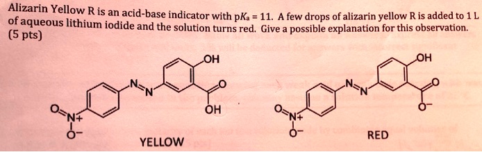 Solved Alizarin Yellow R Is An Acid Base Indicator With Pka A