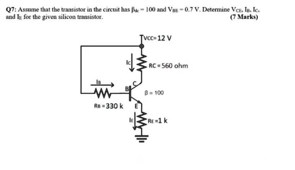 SOLVED Q7 Assume That The Transistor In The Circuit Has Pac 100 And