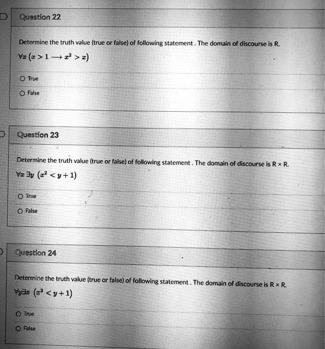 Solved Question Determine The Truth Value True Or False Of