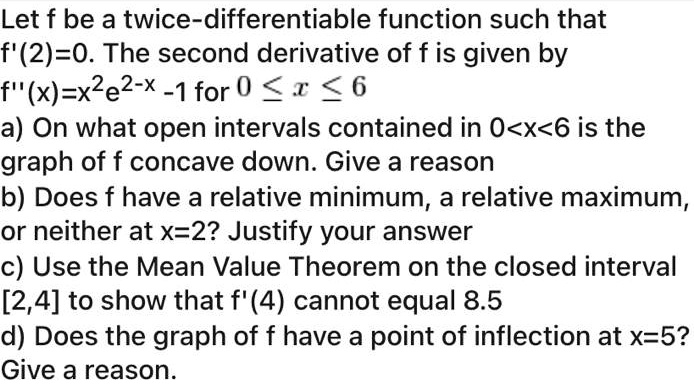 Let F Be A Twice Differentiable Function Such That F The