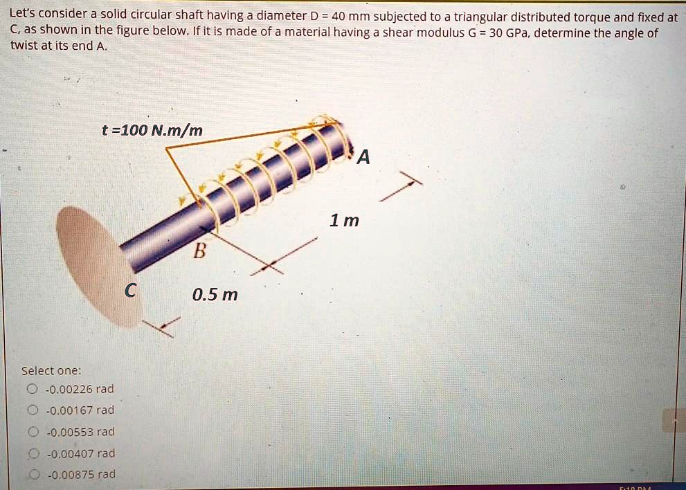 SOLVED Let S Consider A Solid Circular Shaft Having A Diameter D 40