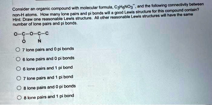 Solved With Molecular Formula C H No And The Following Connectivity