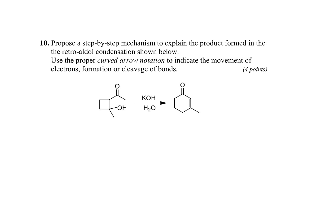 Solved Propose A Step By Step Mechanism To Explain The Product