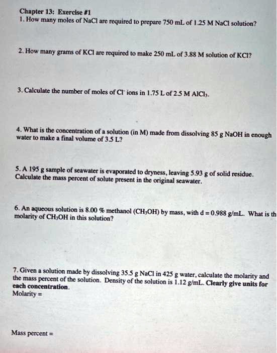 SOLVED Chapter IJ Exercise 1 How Many Moles Of NaCl Are Required To