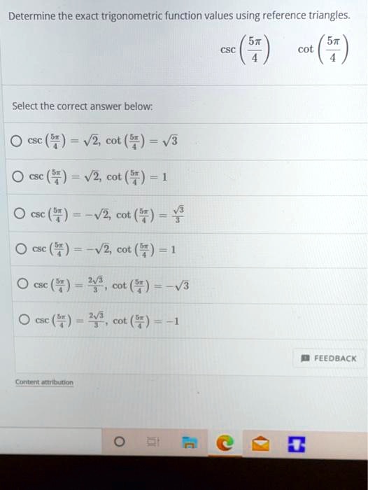 Solved Determine The Exact Trigonometric Function Values Using