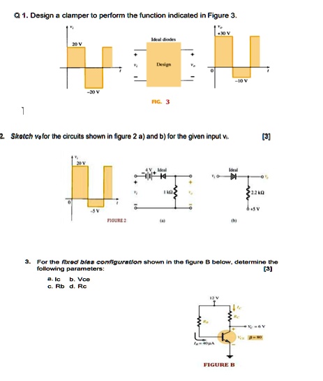 Solved Q Design A Clamper To Perform The Function Indicated In