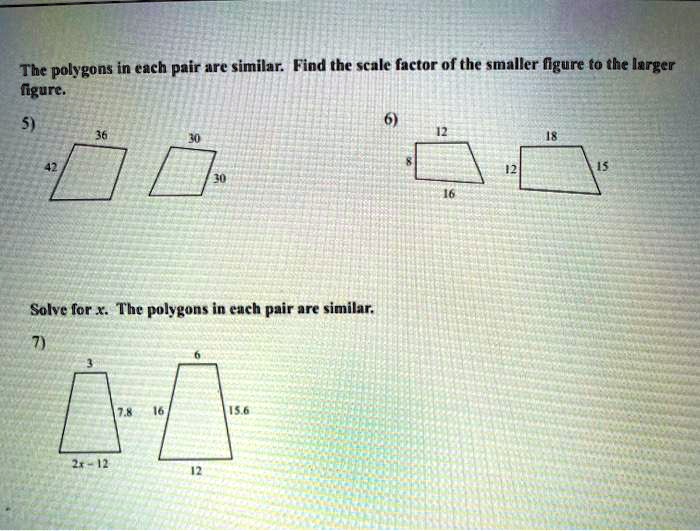 Solved The Polygons In Each Pair Are Similar Find The Scale Factor Of