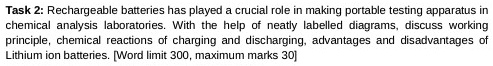 SOLVED Task 2 Rechargeable Batteries Have Played A Crucial Role In