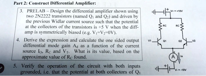 Solved Part Construct Differential Amplifier Prelab Design