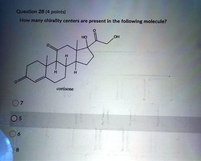 SOLVED Question 28 4 Points How Many Chirality Centers Are Present