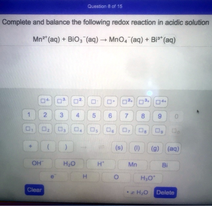 Solved Question Of Complete And Balance The Following Redox