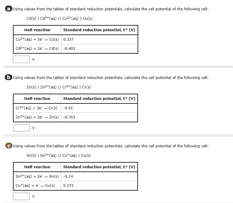 Solved Using Values From The Tables Of Standard Reduction Potentials