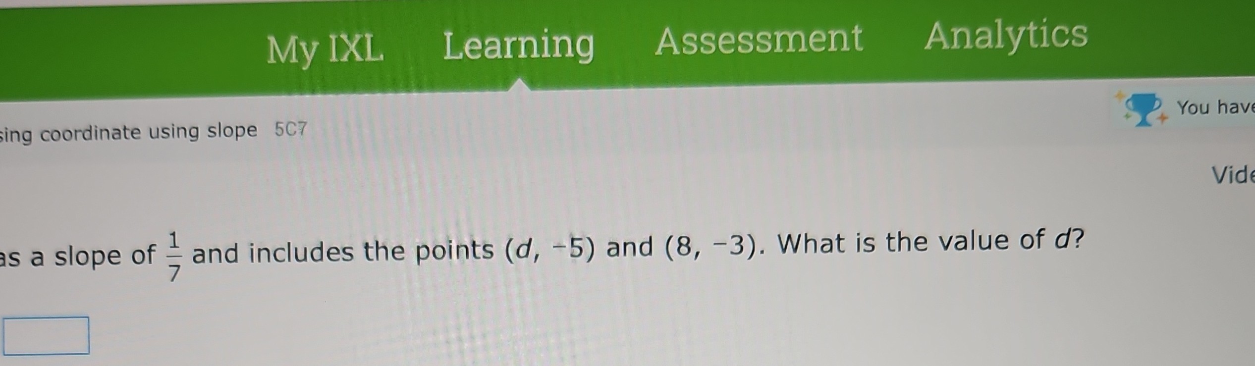 Solved My Ixl Learning Assessment Analytics Ing Coordinate Using Slope