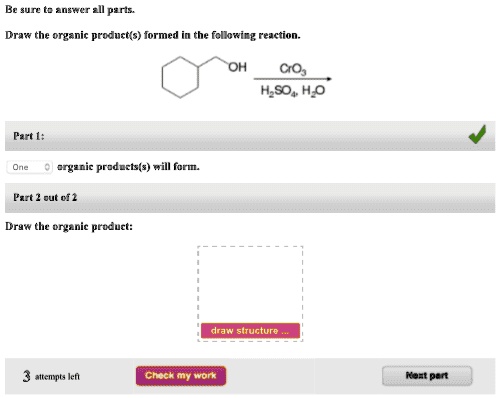 SOLVED Draw The Organic Product S Formed In The Following Reaction