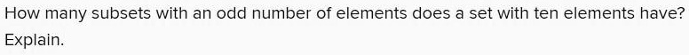 SOLVED How Many Subsets With An Odd Number Of Elements Does A Set With