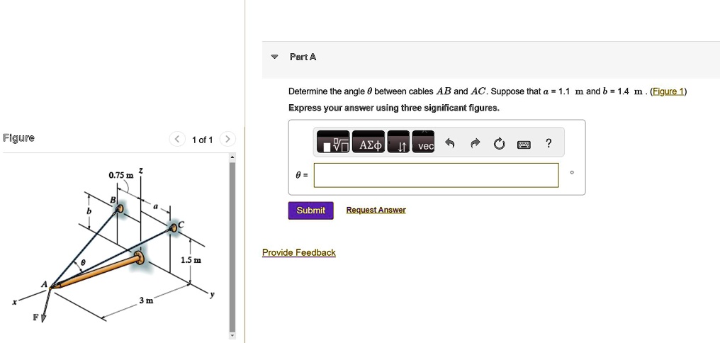 SOLVED Part A Determine the angle θ between cables AB and AC Suppose