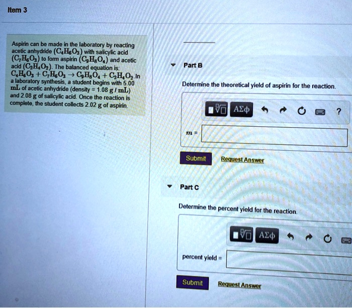 SOLVED Aspirin Can Be Made In The Laboratory By Reacting Acetic