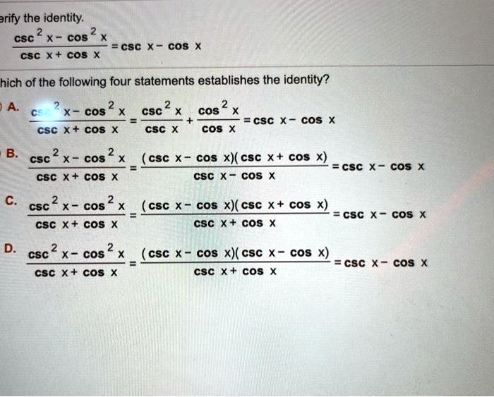 SOLVED Arify The Identity CSC CoS CSc X Co5 CSC X CoS Hich Of The