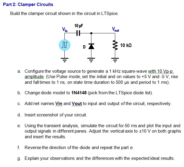 Solved Part Clamper Circuits Build The Clamper Circuit Shown In The