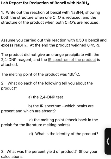 Solved Lab Report For Reduction Of Benzil With Nabh Write Out The