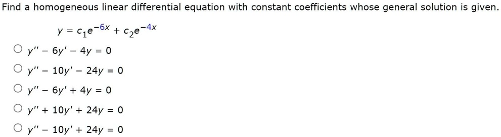 SOLVED Find A Homogeneous Linear Differential Equation With Constant