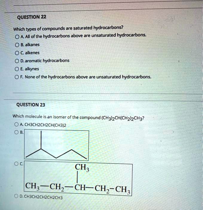 Solved Question Which Types Of Compounds Are Saturated