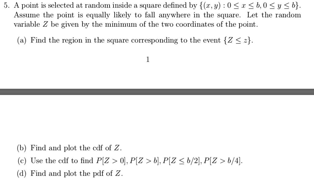 SOLVED 5 A Point Is Selected At Random Inside A Square Defined By Y