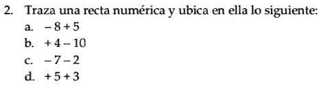 SOLVED Me ayudan con la recta numerica Iraza una recta numérica y