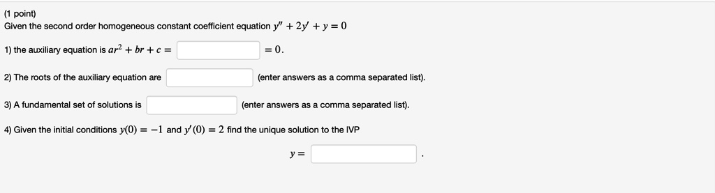 SOLVED Point Given The Second Order Homogeneous Constant Coefficient