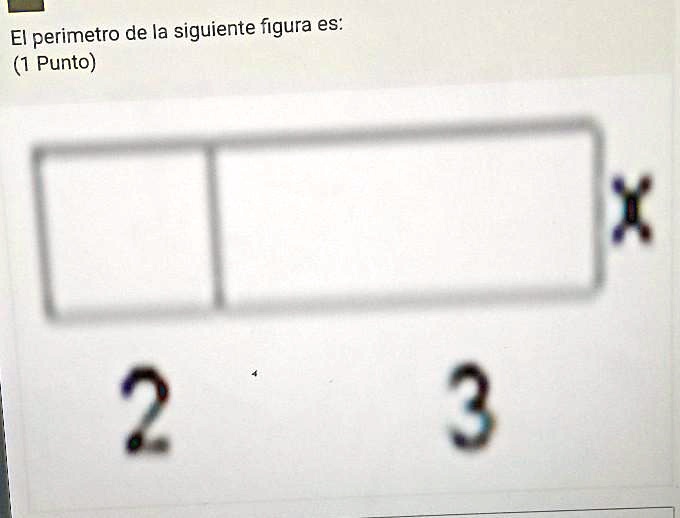 Solved El Perimetro De La Siguiente Figura Es El Perimetro De La