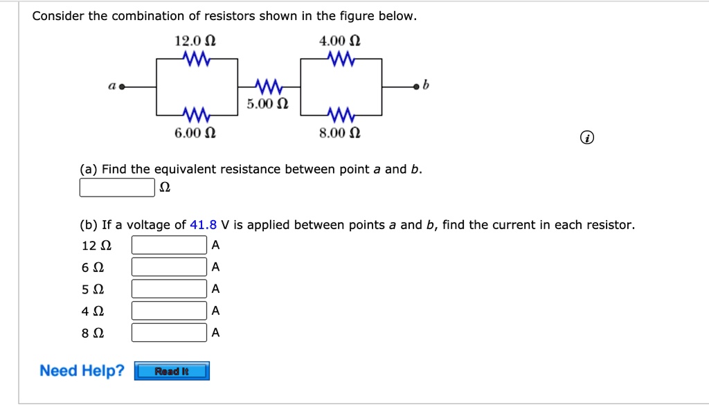 SOLVED Consider The Combination Of Resistors Shown In The Figure Below