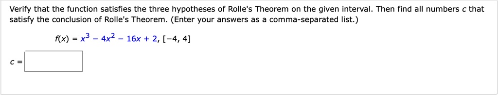 Verify That The Function Satisfies The Three Hypotheses Of Rolle S