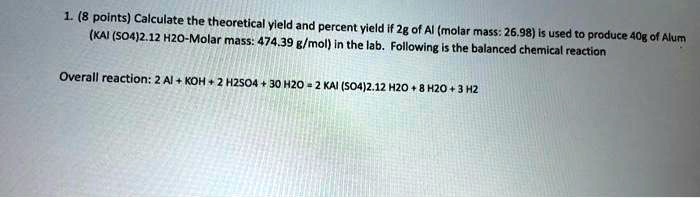 SOLVED Calculate The Theoretical Yield And Percent Yield KAI 50412