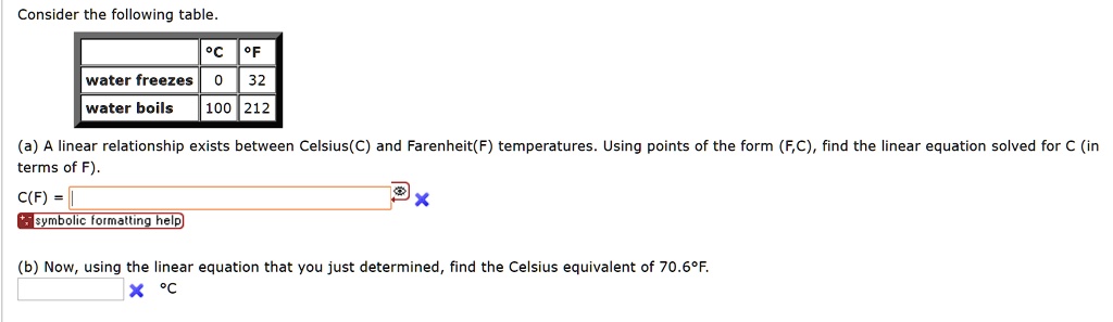 Consider The Following Table Water Freezes Water Boils 100 212 A Linear