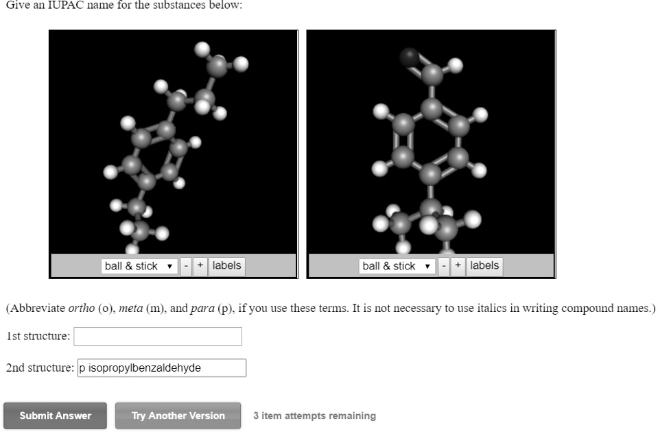 SOLVED Give An IUPAC Name For The Substances Below Ball Stick Labels