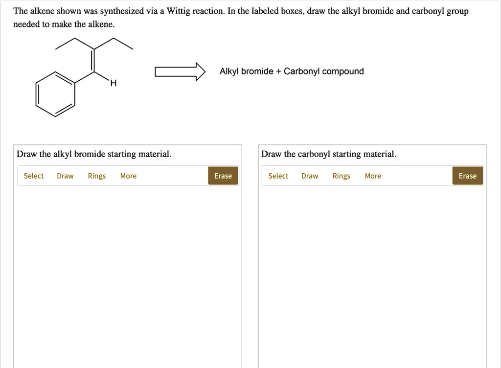 Solved The Alkene Shown Was Synthesized Via Wittig Reaction In The