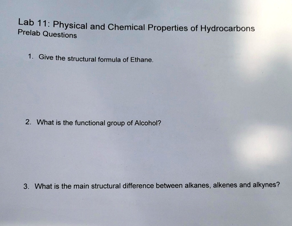 SOLVED Prelab Questions 1 Give The Structural Formula Of Ethane 2