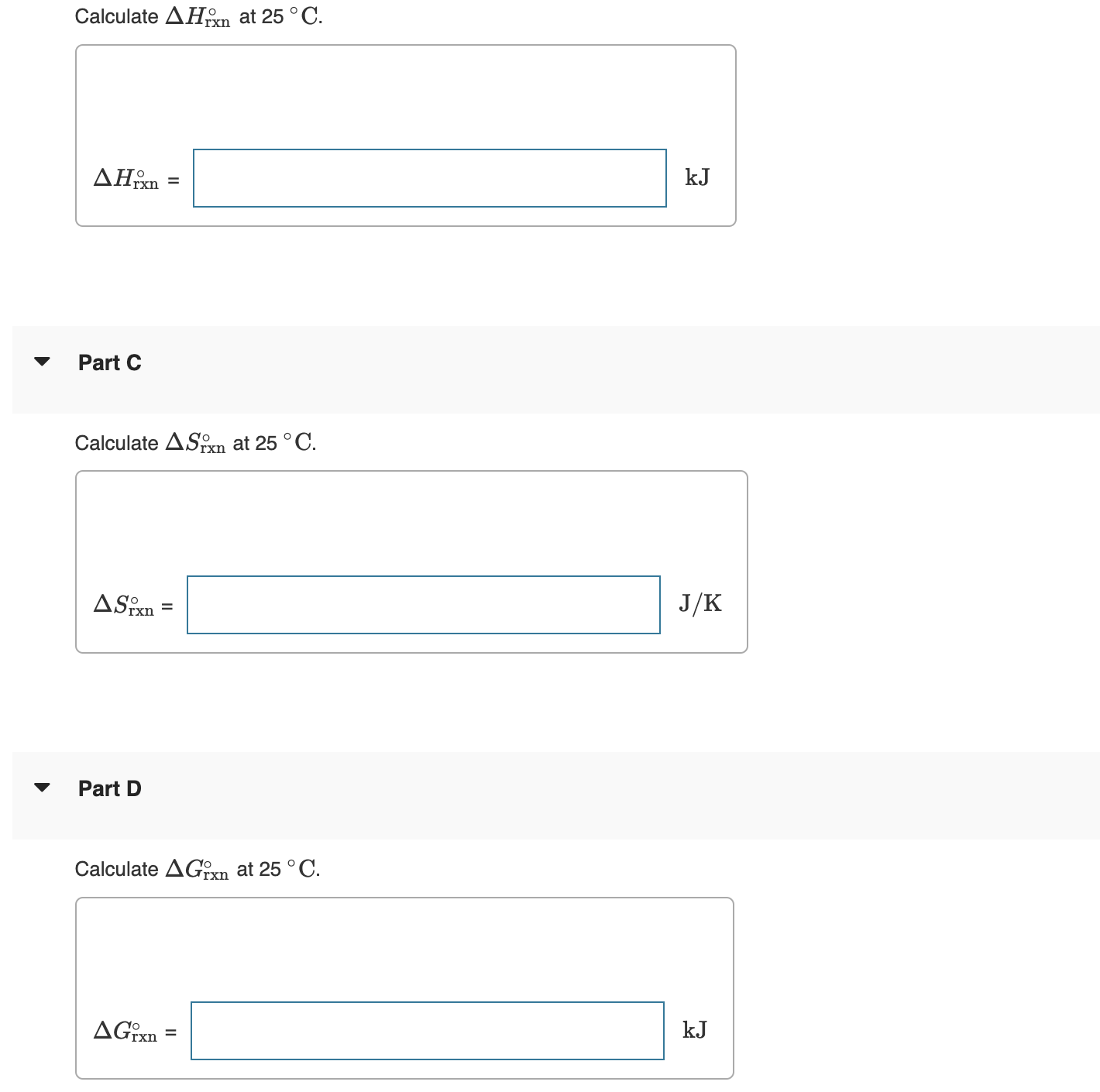 Solved Calculate Hrxn At C Hrxn Part C Calculate