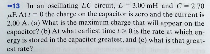 Solved In An Oscillating Lc Circuit L Mh And C Pf