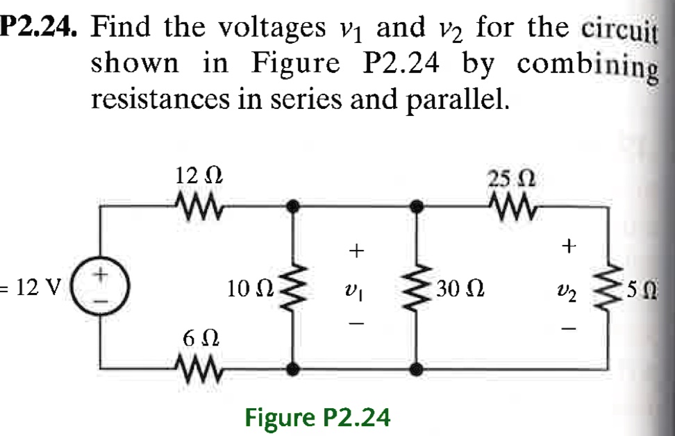 Solved P Find The Voltages V And V For The Circuit Shown In