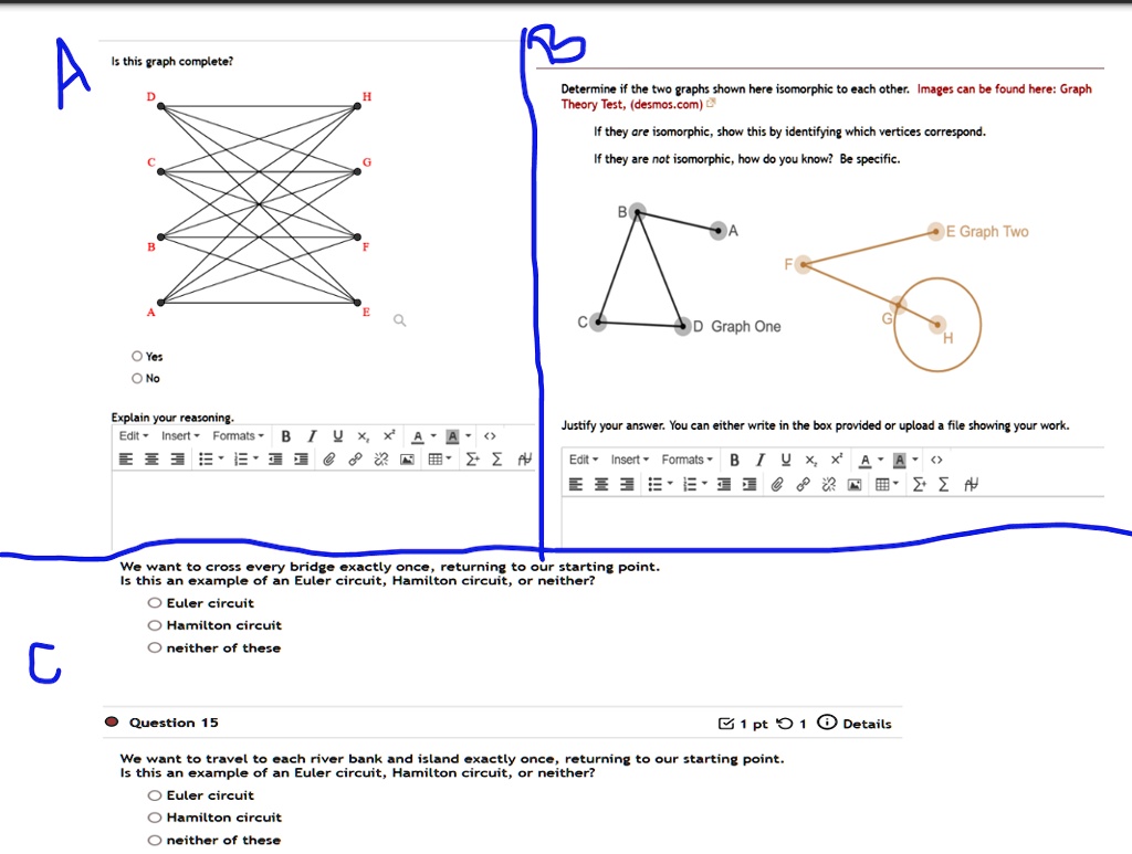 Is This Graph Complete Determine If The Two Graphs Shown Here Are