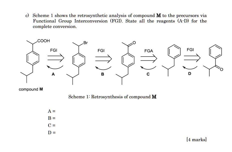 Scheme Shows The Retrosynthetic Analysis Of Compound M To The