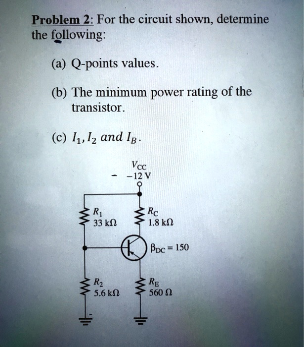 Solved Problem For The Circuit Shown Determine The Following A