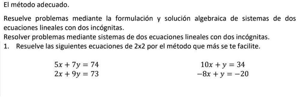 SOLVED quien me ayuda plis El método adecuado Resuelve problemas