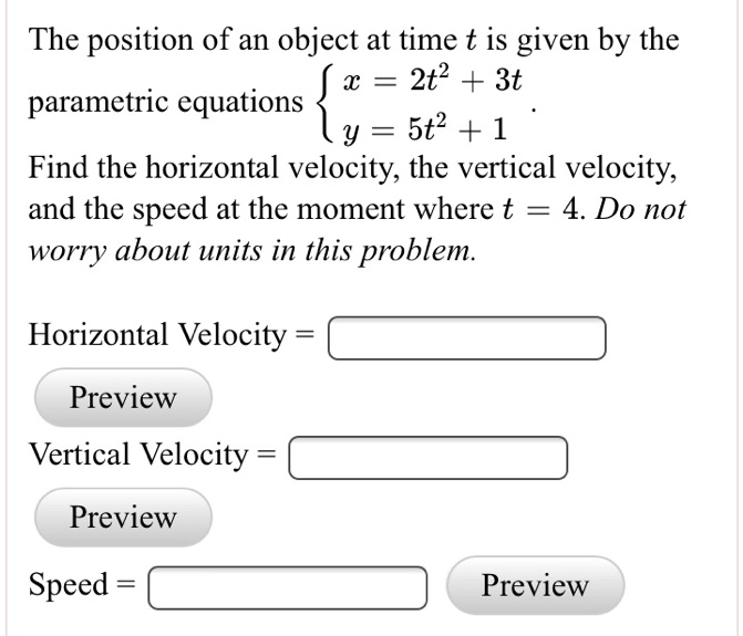 SOLVED The Position Of An Object At Time T Is Given By The X 2t2