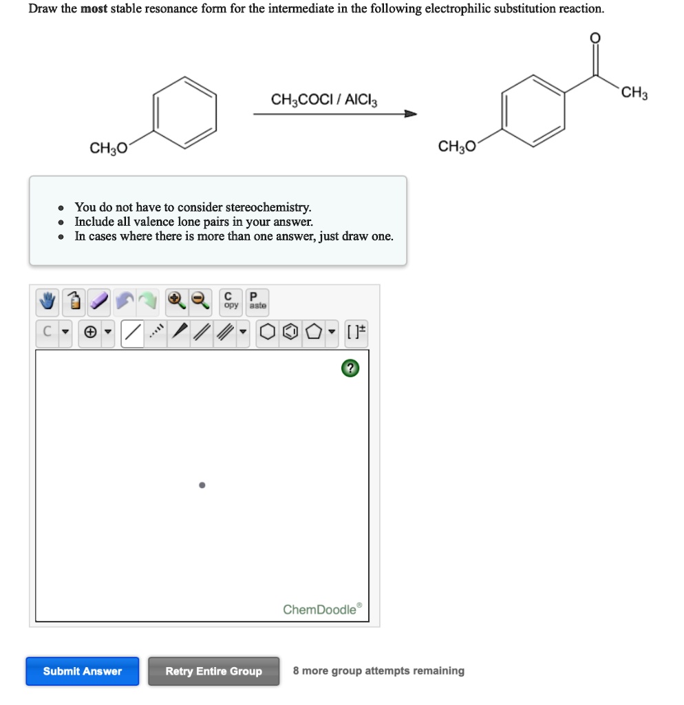 SOLVED Draw The Most Stable Resonance Form For The Intermediate In The