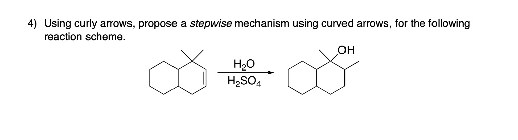 Solved Using Curly Arrows Propose A Stepwise Mechanism Using Curved