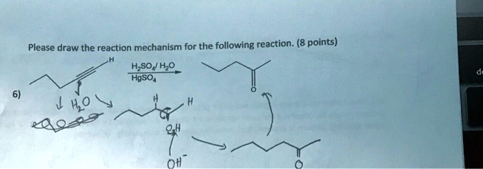 Solved Please Draw The Reaction Mechanism For The Following Reaction