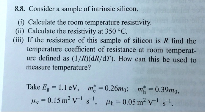 Consider A Sample Of Intrinsic Silicon I Calculate The Room