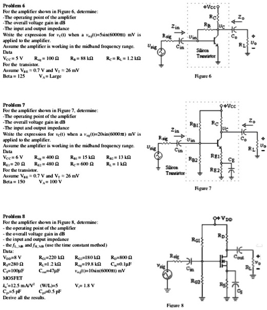 SOLVED Probem6 For The Amplifier Shown In Figure 6 Determine The